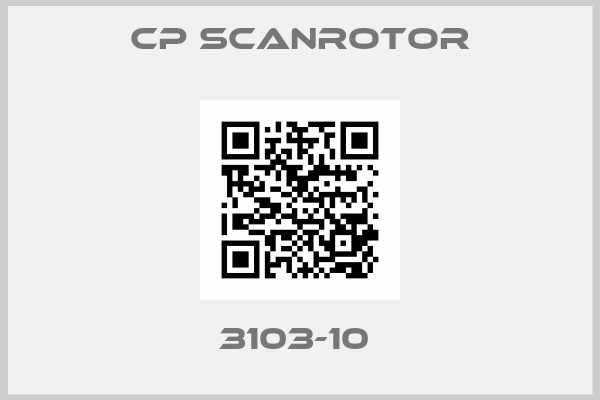 CP SCANROTOR-3103-10 