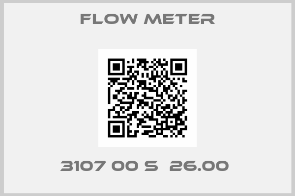 Flow Meter-3107 00 S  26.00 