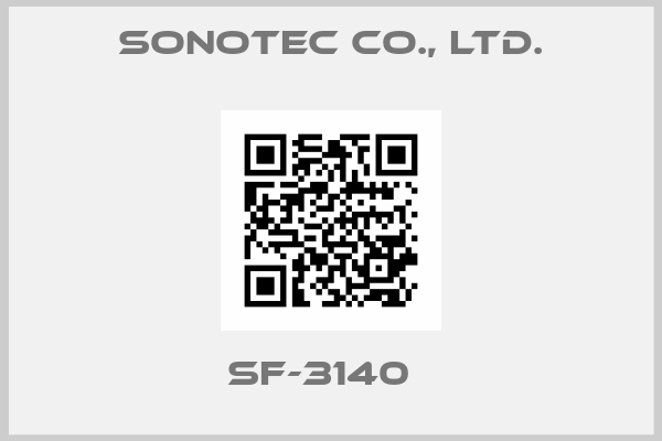 Sonotec Co., Ltd.-SF-3140  