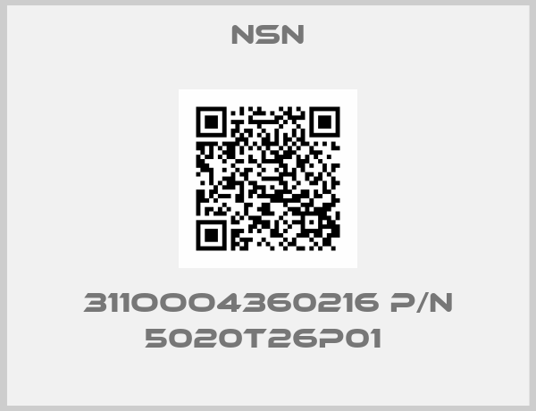NSN-311ooo4360216 P/N 5020T26P01 