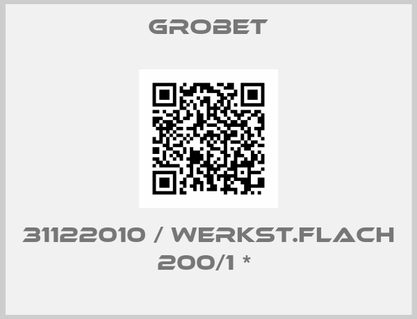 Grobet-31122010 / Werkst.flach 200/1 * 