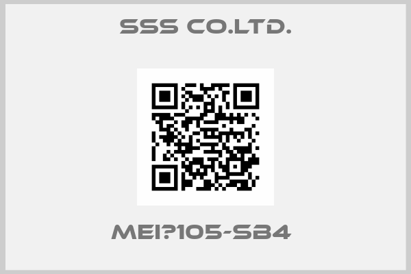 SSS Co.Ltd.-MEI　105-SB4 