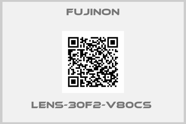 Fujinon-LENS-30F2-V80CS 