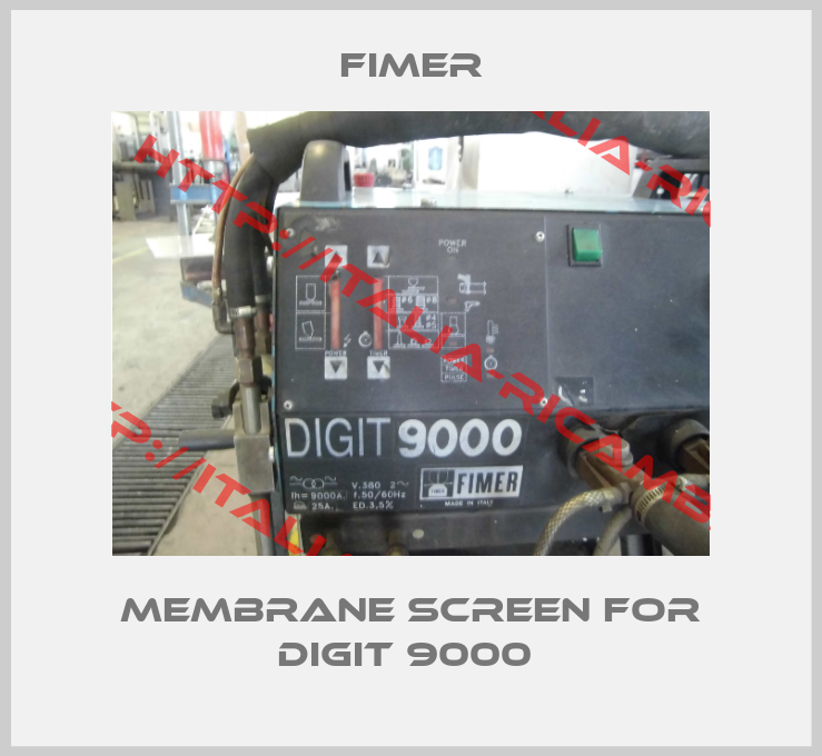 Fimer-Membrane screen for DIGIT 9000 