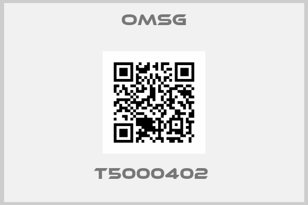 Omsg-T5000402 