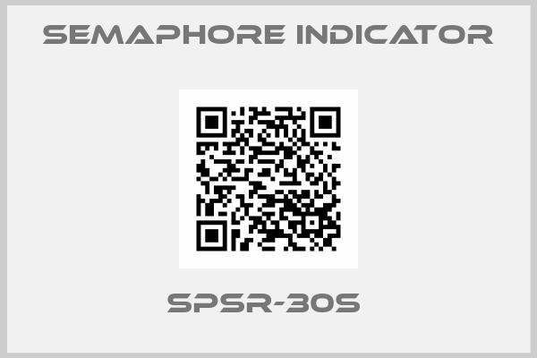 Semaphore Indicator-SPSR-30S 