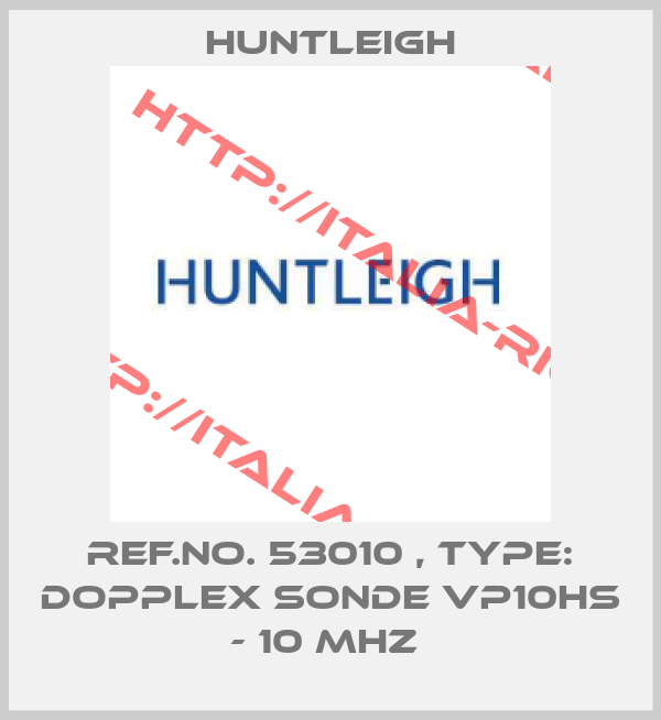 Huntleigh-Ref.No. 53010 , Type: Dopplex Sonde VP10HS - 10 MHz 