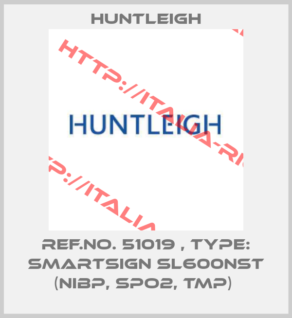 Huntleigh-Ref.No. 51019 , Type: Smartsign SL600NST (NIBP, SPO2, TMP) 