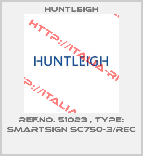 Huntleigh-Ref.No. 51023 , Type: Smartsign SC750-3/Rec 