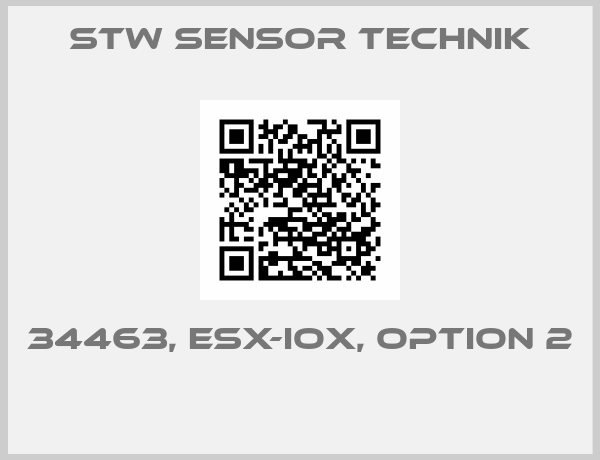 STW SENSOR TECHNIK-34463, ESX-IOX, OPTION 2 