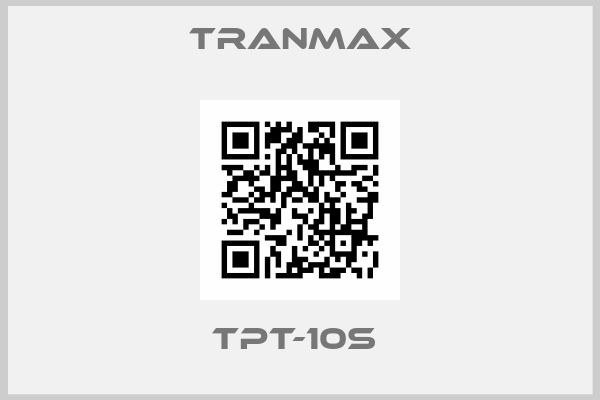 TRANMAX-TPT-10S 