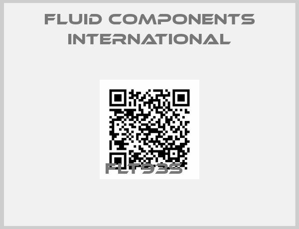Fluid Components International-FLT93s  