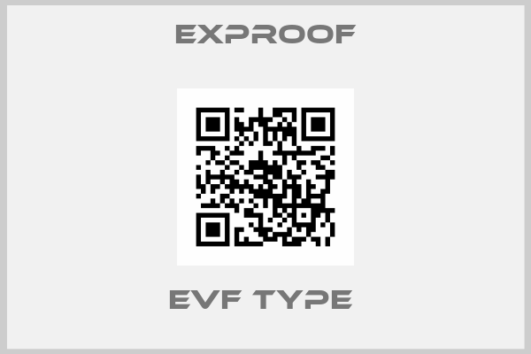 Exproof-EVF type 