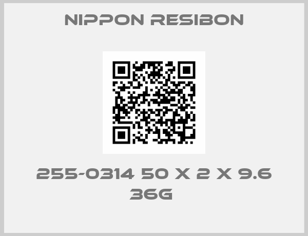 NIPPON RESIBON-255-0314 50 x 2 x 9.6 36g 