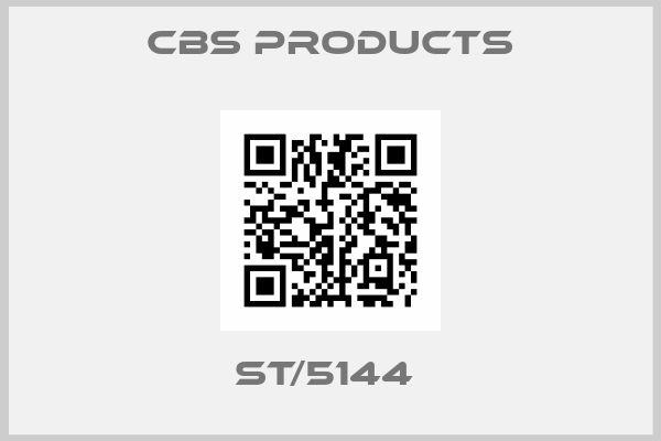 CBS Products-ST/5144 