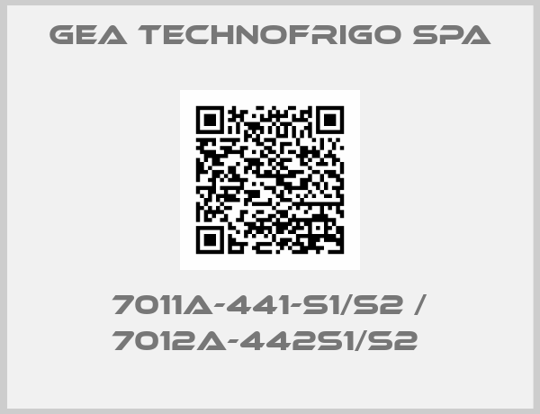 GEA TECHNOFRIGO SpA-7011A-441-S1/S2 / 7012A-442S1/S2 