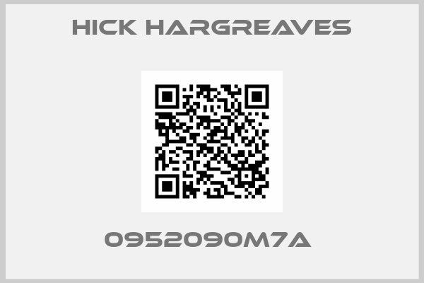 HICK HARGREAVES-0952090M7A 