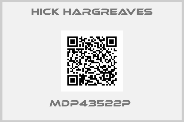 HICK HARGREAVES-MDP43522P 