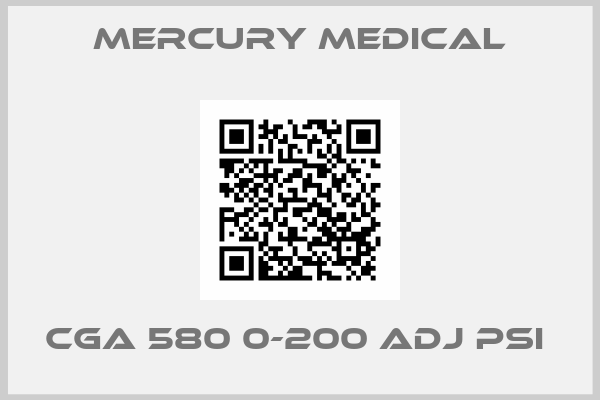 Mercury Medical-CGA 580 0-200 Adj PSI 