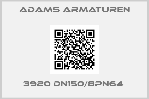 Adams Armaturen-3920 DN150/8PN64 