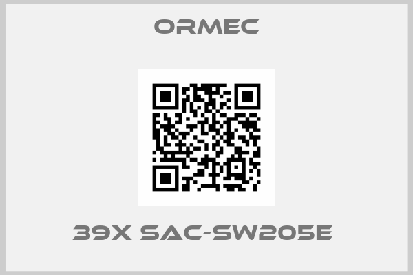 Ormec-39X SAC-SW205E 