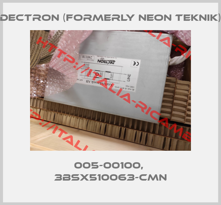 Dectron (formerly Neon Teknik)-005-00100,  3BSX510063-CMN