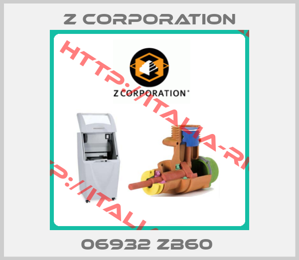 Z Corporation-06932 ZB60 
