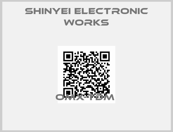 Shinyei Electronic Works- OMX-TDM 