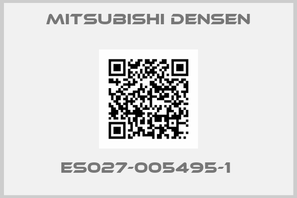 MITSUBISHI DENSEN-ES027-005495-1 