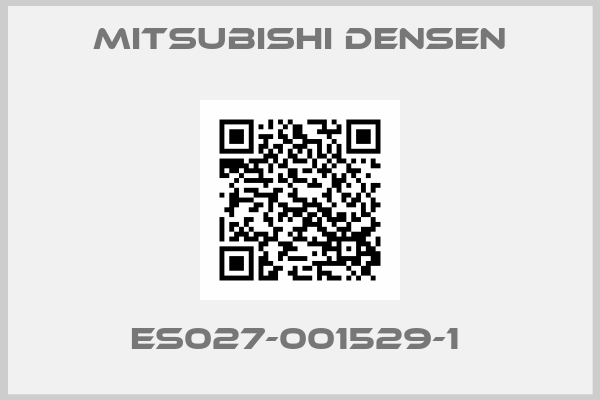MITSUBISHI DENSEN-ES027-001529-1 