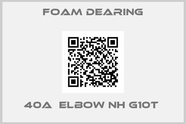 Foam Dearing-40A  ELBOW NH G10T 