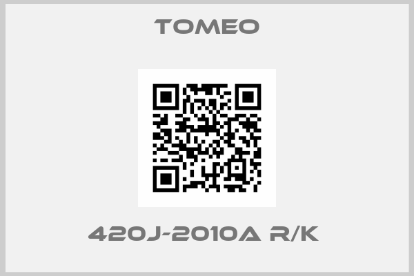 Tomeo-420J-2010A R/K 