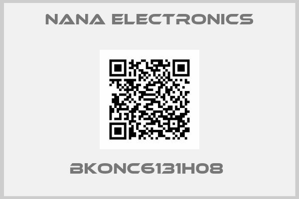 Nana Electronics-BKONC6131H08 