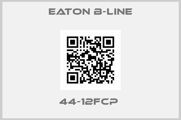Eaton B-Line-44-12FCP 