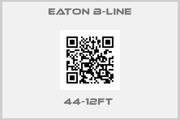 Eaton B-Line-44-12FT 
