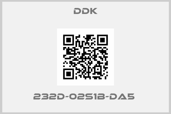 DDK-232D-02S1B-DA5 