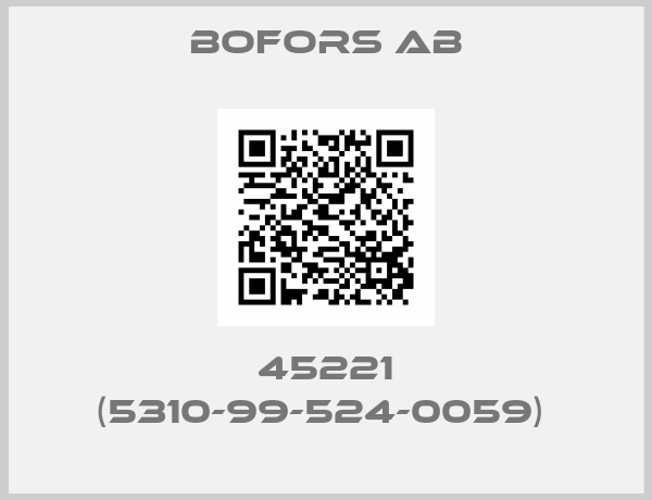 BOFORS AB-45221 (5310-99-524-0059) 