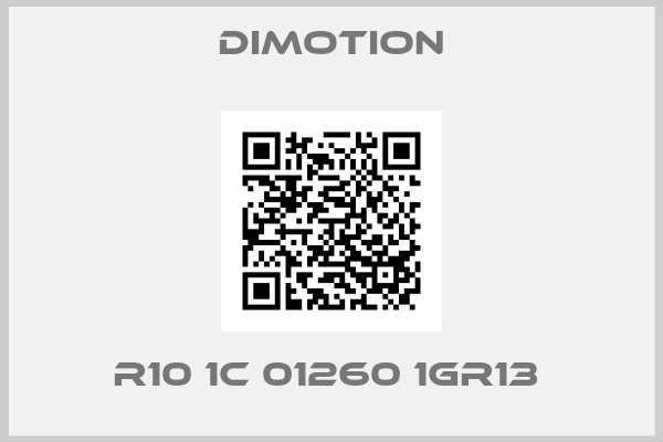 DiMotion- R10 1C 01260 1GR13 