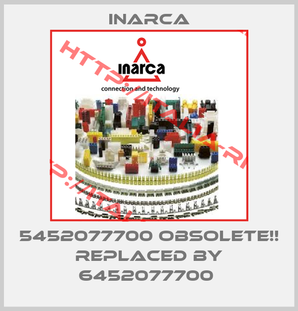 INARCA-5452077700 Obsolete!! Replaced by 6452077700 