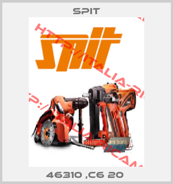 Spit-46310 ,C6 20 
