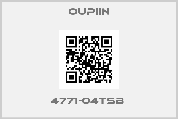 Oupiin-4771-04TSB 