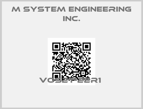 M System Engineering Inc.-VOS2T-22R1 