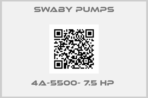 Swaby pumps-4A-5500- 7.5 HP 