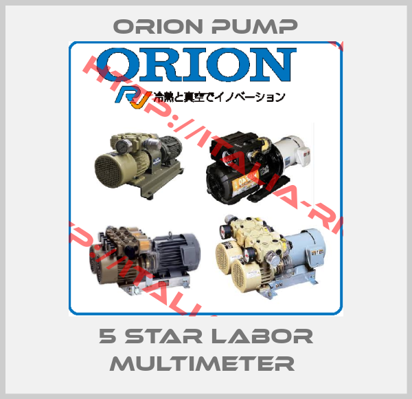 Orion pump-5 STAR LABOR MULTIMETER 