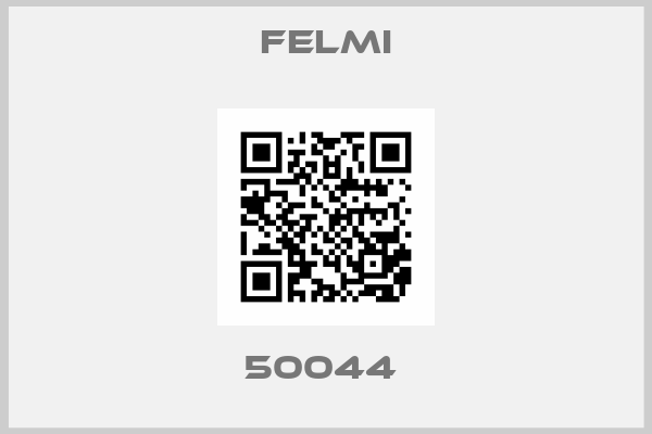 FELMI-50044 