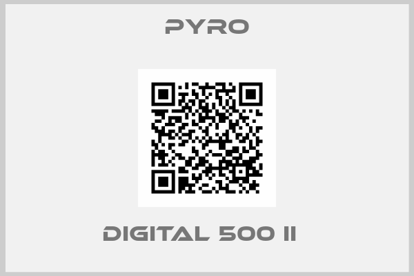 PYRO-Digital 500 II  