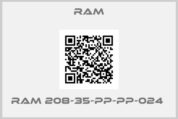 RAM-RAM 208-35-PP-PP-024 