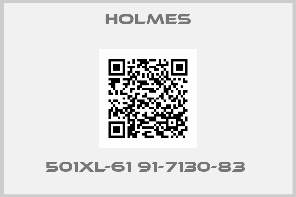 Holmes-501XL-61 91-7130-83 