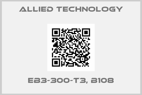 ALLIED TECHNOLOGY-EB3-300-T3, B108