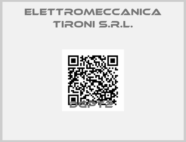 ELETTROMECCANICA TIRONI S.r.l.-DGPT2 